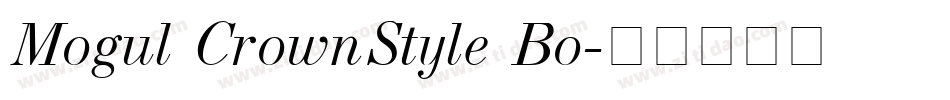 Mogul CrownStyle Bo字体转换